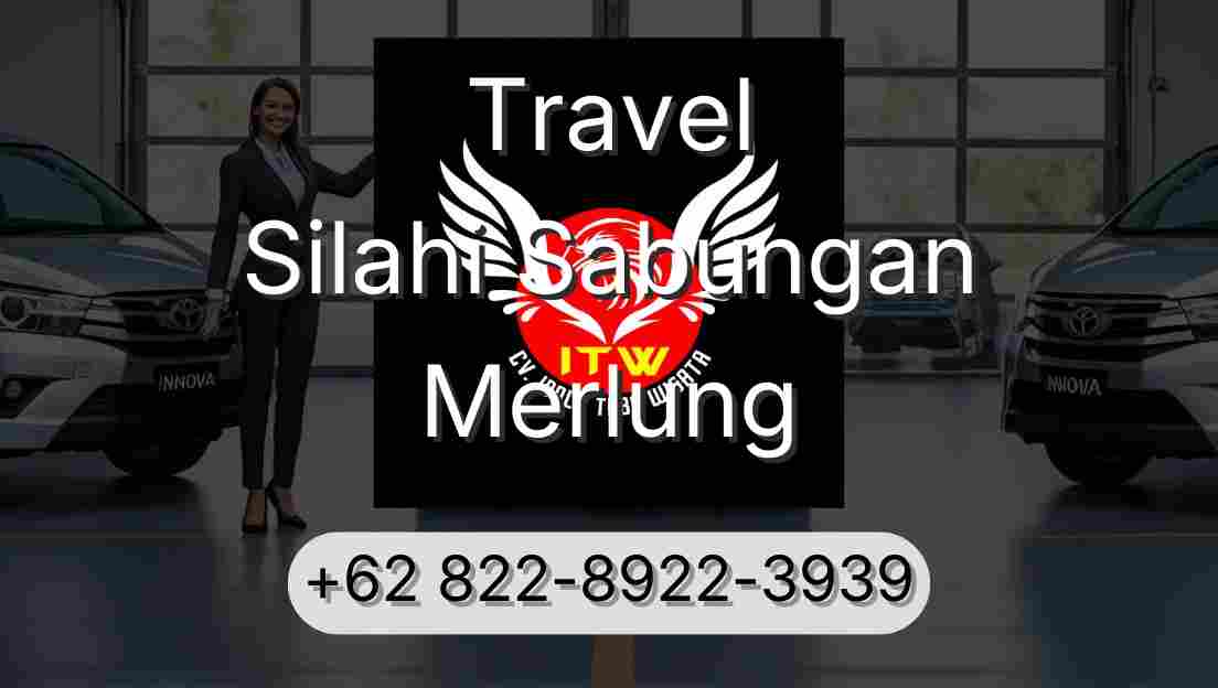 Travel Silahi Sabungan Merlung