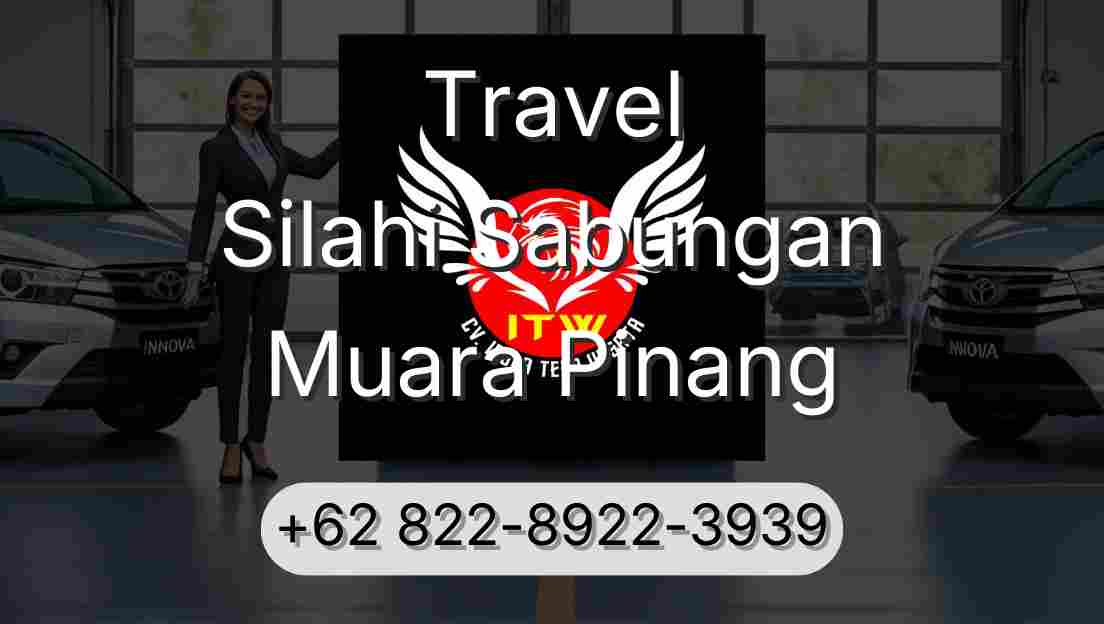 Travel Silahi Sabungan Muara Pinang