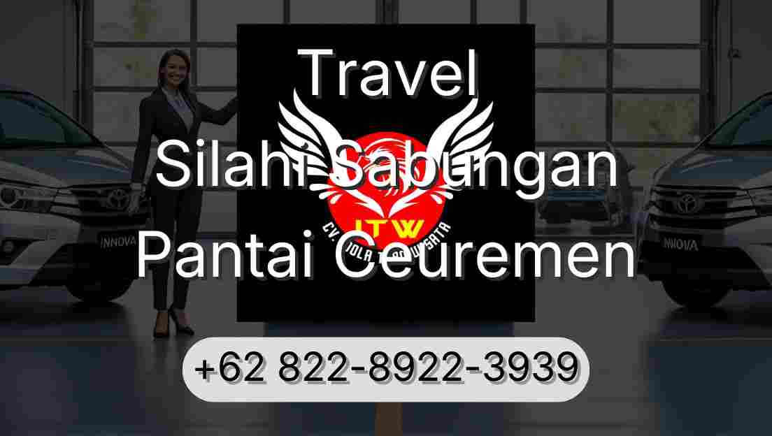 Travel Silahi Sabungan Pantai Ceuremen