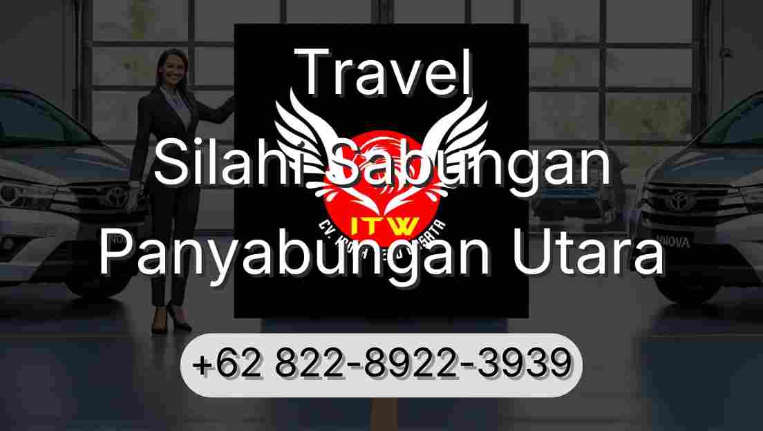 Travel Silahi Sabungan Panyabungan Utara