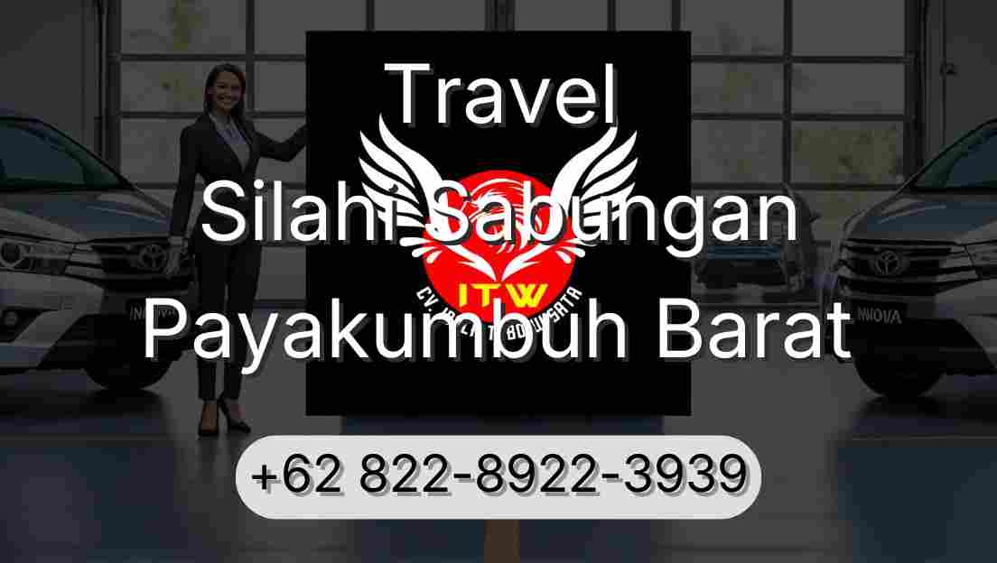 Travel Silahi Sabungan Payakumbuh Barat