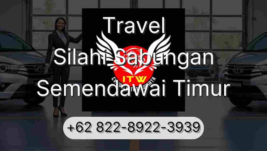 Travel Silahi Sabungan Semendawai Timur