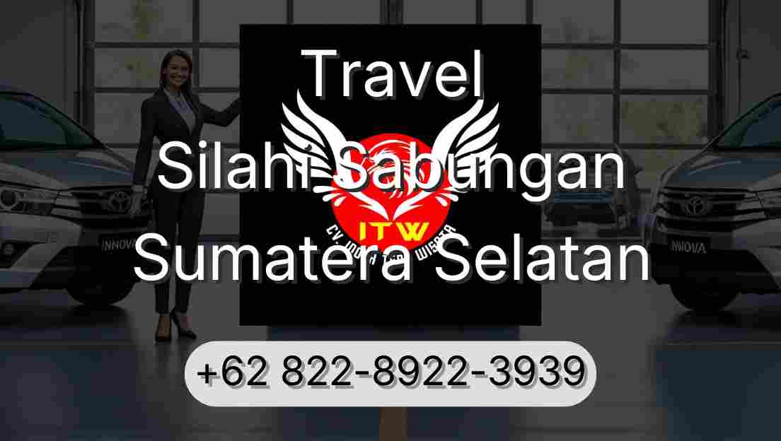 Travel Silahi Sabungan Sumatera Selatan