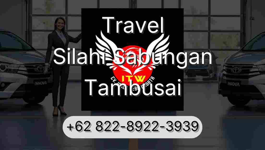 Travel Silahi Sabungan Tambusai
