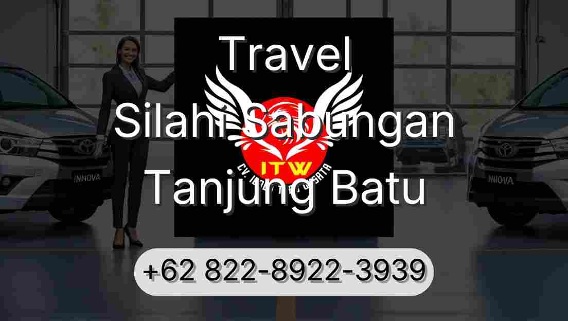 Travel Silahi Sabungan Tanjung Batu
