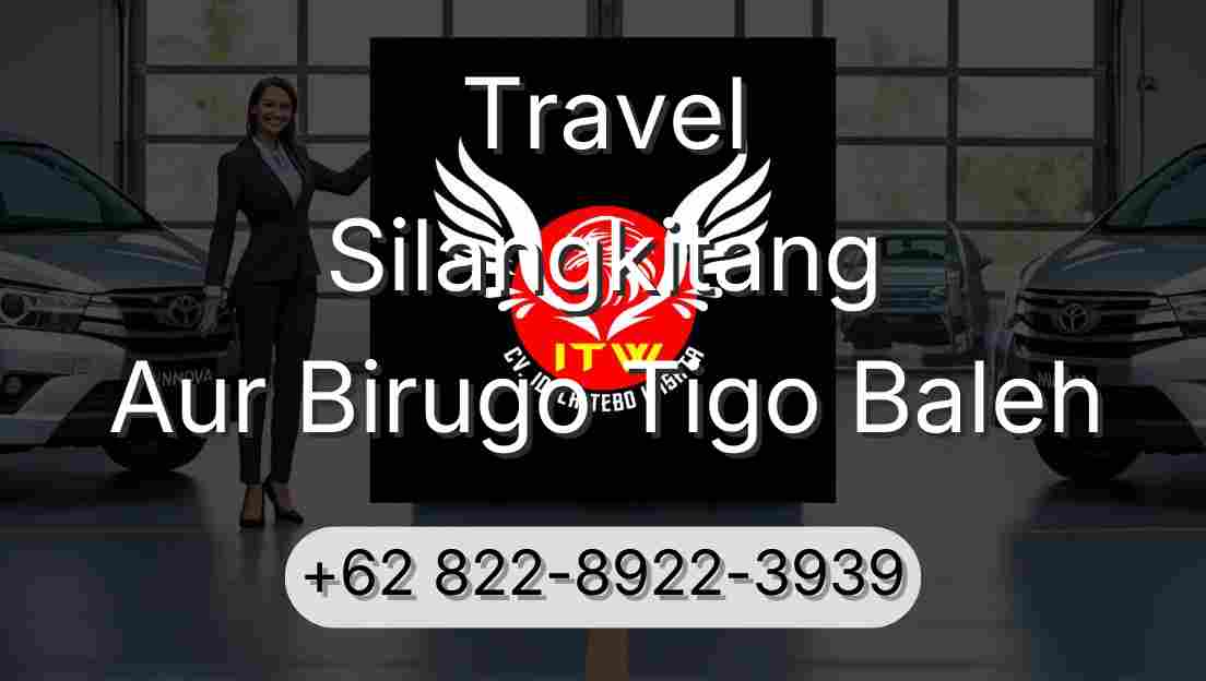 Travel Silangkitang Aur Birugo Tigo Baleh