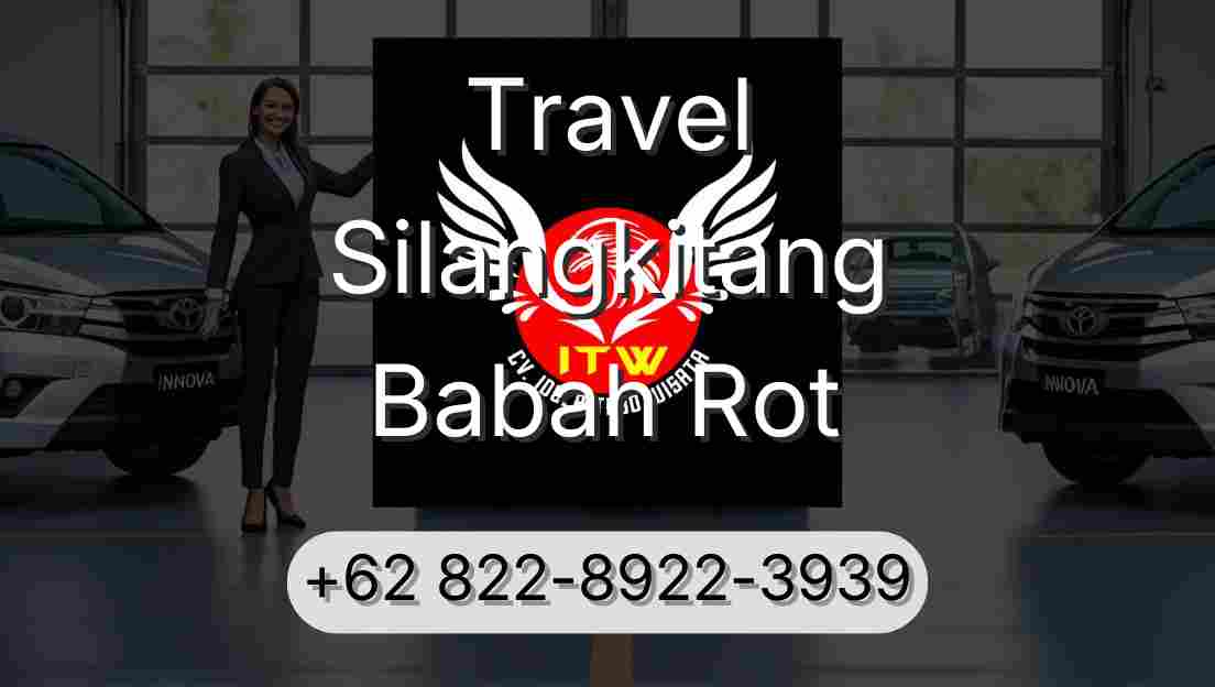 Travel Silangkitang Babah Rot