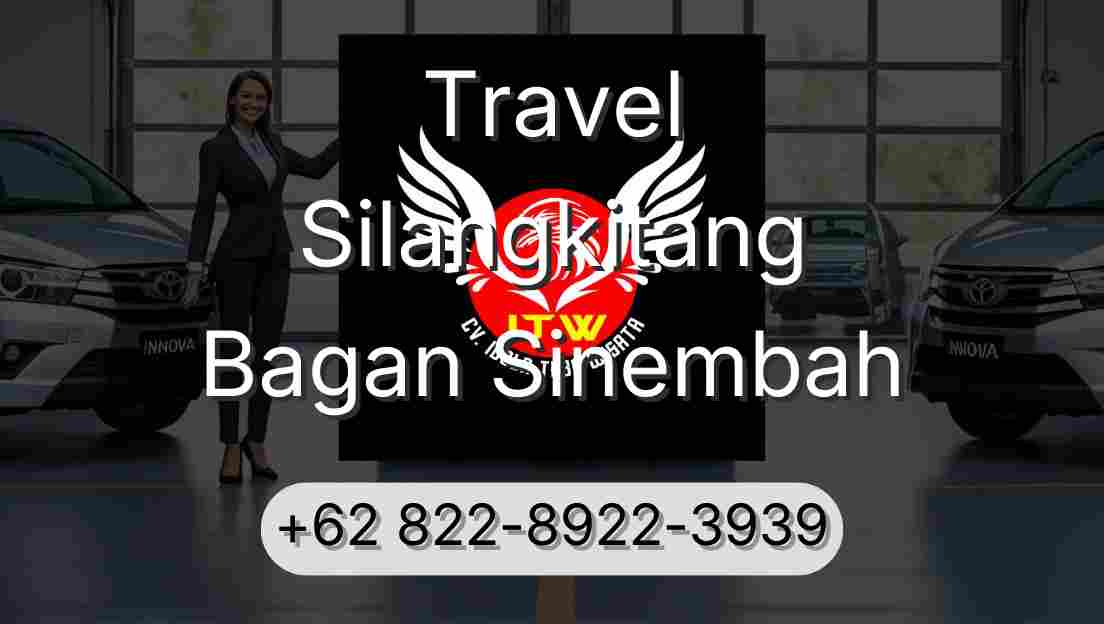 Travel Silangkitang Bagan Sinembah