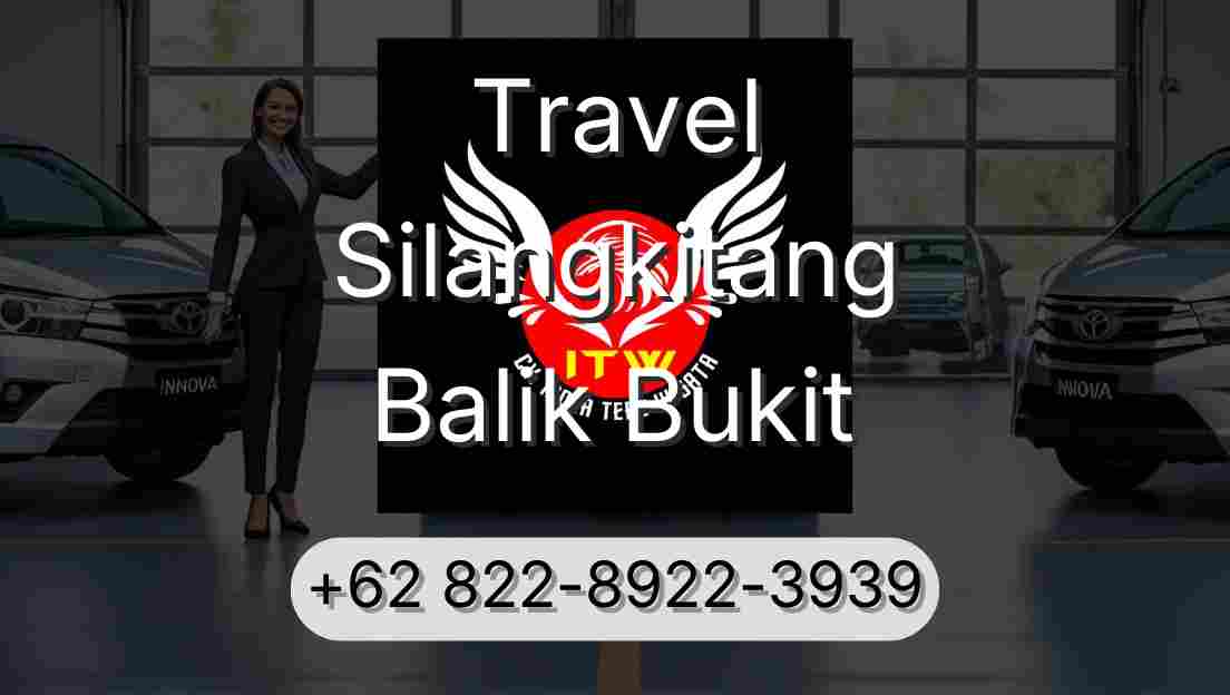 Travel Silangkitang Balik Bukit