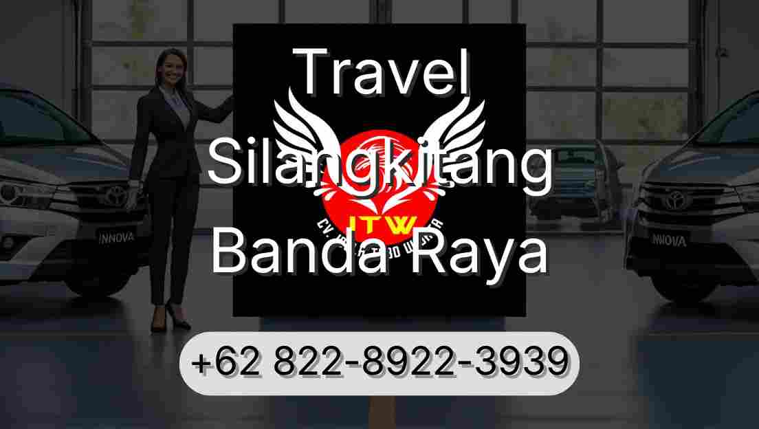 Travel Silangkitang Banda Raya