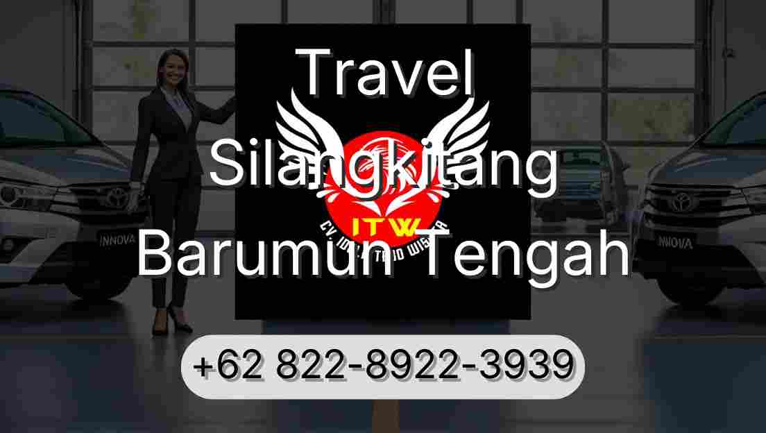Travel Silangkitang Barumun Tengah