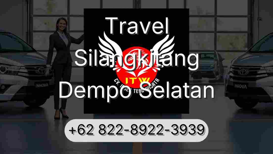 Travel Silangkitang Dempo Selatan