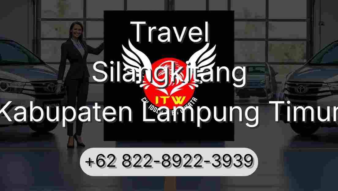 Travel Silangkitang Kabupaten Lampung Timur