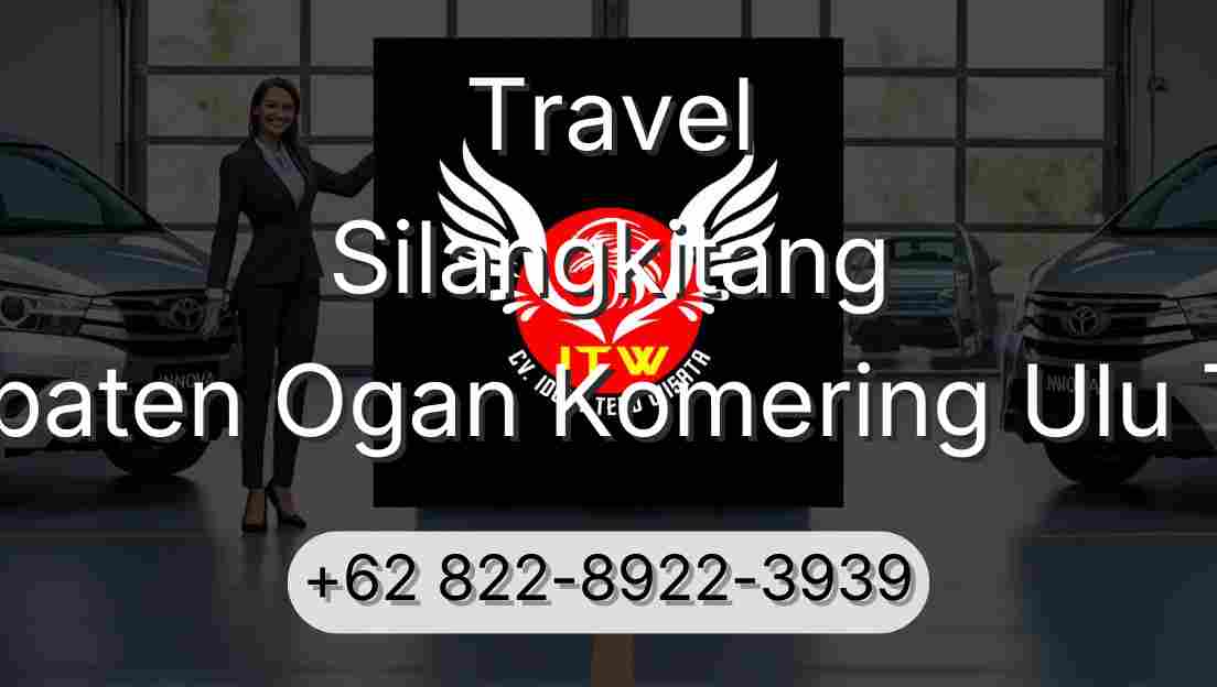 Travel Silangkitang Kabupaten Ogan Komering Ulu Timur