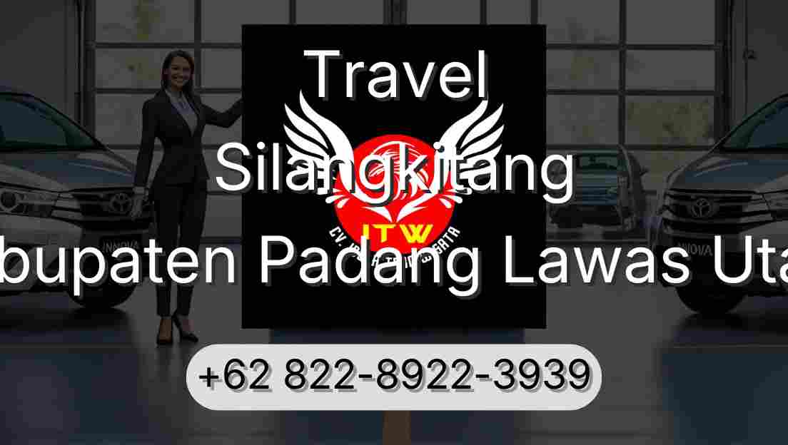 Travel Silangkitang Kabupaten Padang Lawas Utara