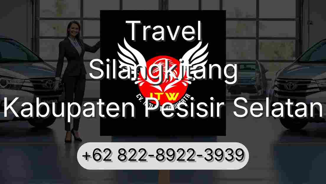 Travel Silangkitang Kabupaten Pesisir Selatan
