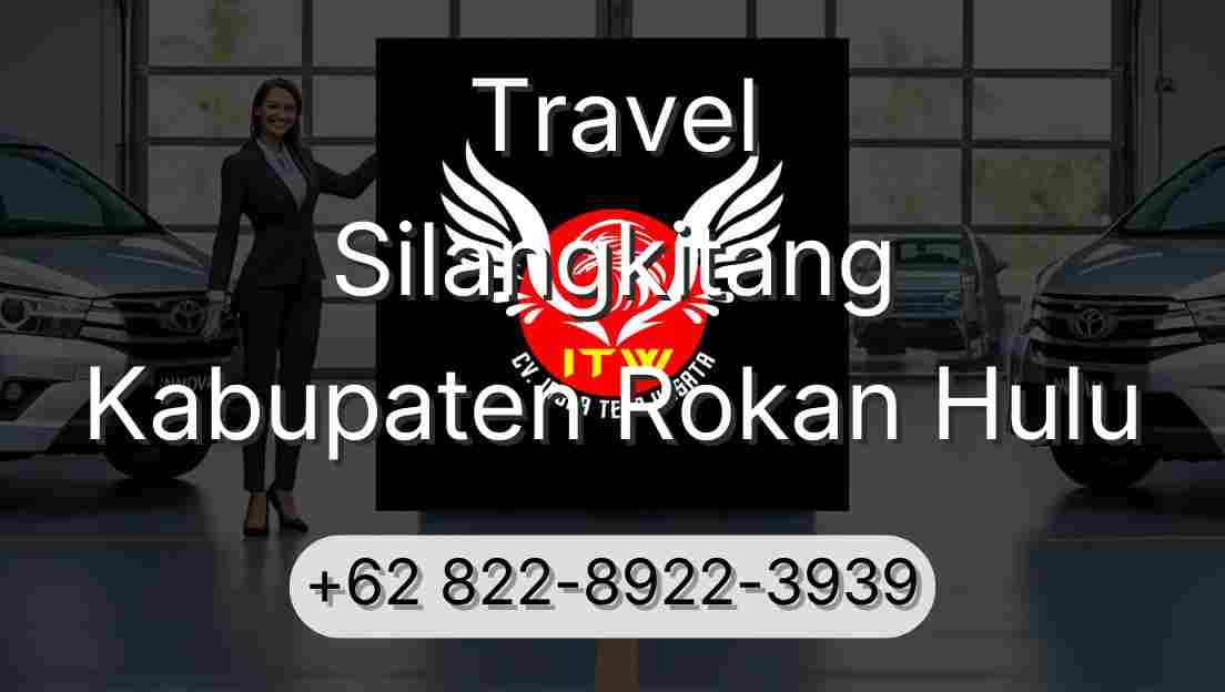 Travel Silangkitang Kabupaten Rokan Hulu