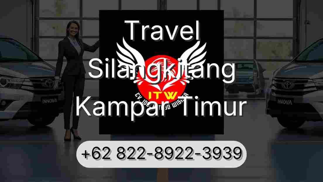 Travel Silangkitang Kampar Timur