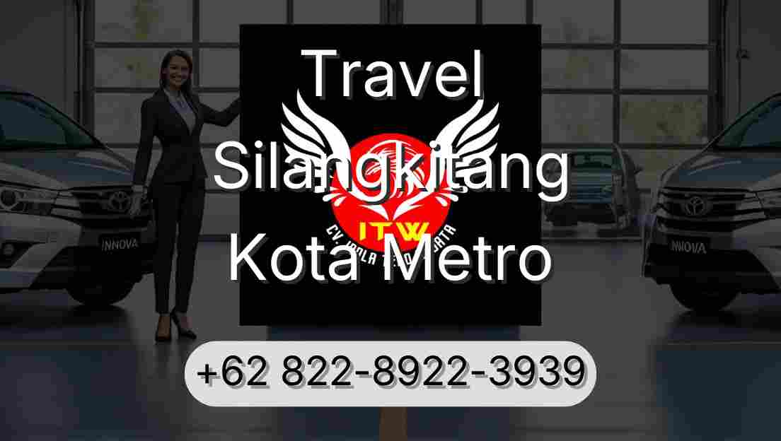Travel Silangkitang Kota Metro