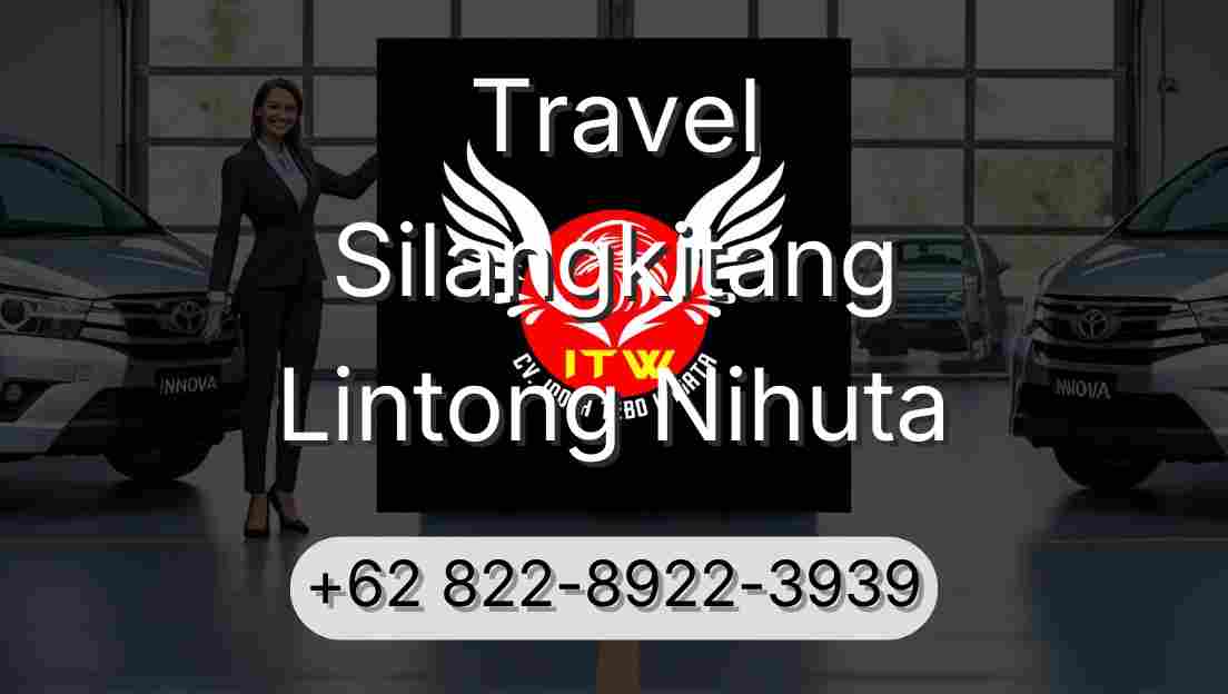 Travel Silangkitang Lintong Nihuta