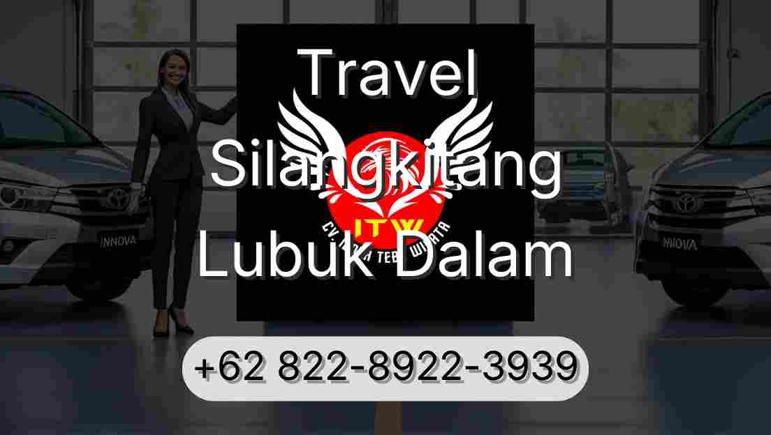 Travel Silangkitang Lubuk Dalam