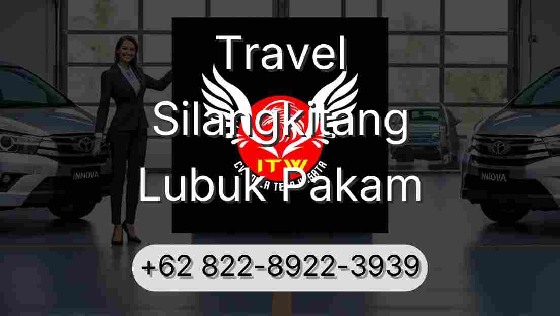 Travel Silangkitang Lubuk Pakam