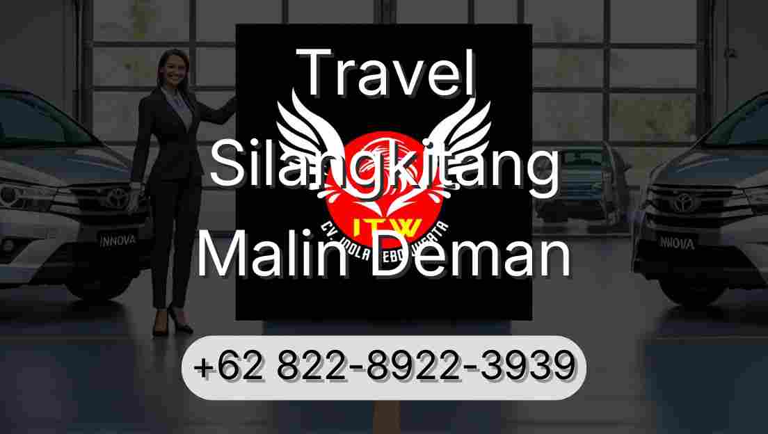 Travel Silangkitang Malin Deman