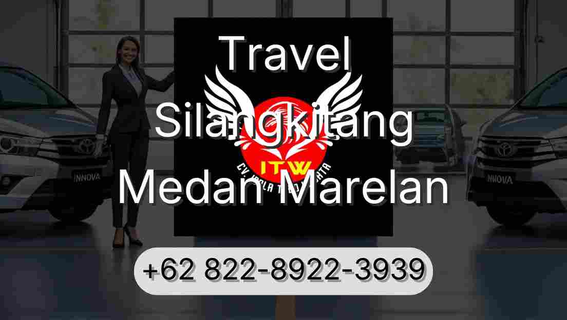 Travel Silangkitang Medan Marelan