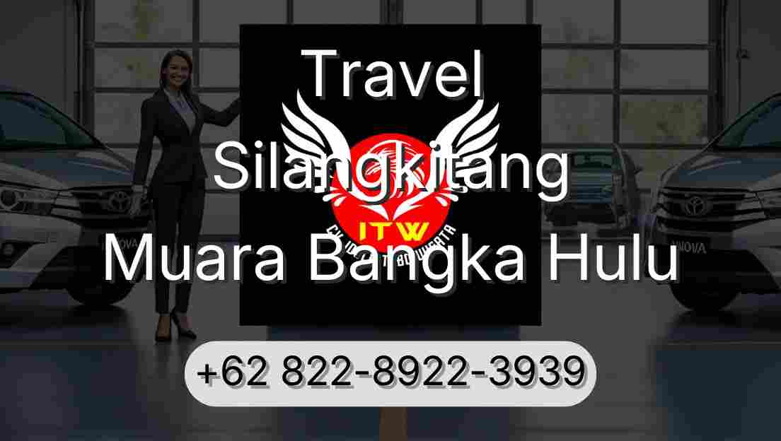 Travel Silangkitang Muara Bangka Hulu