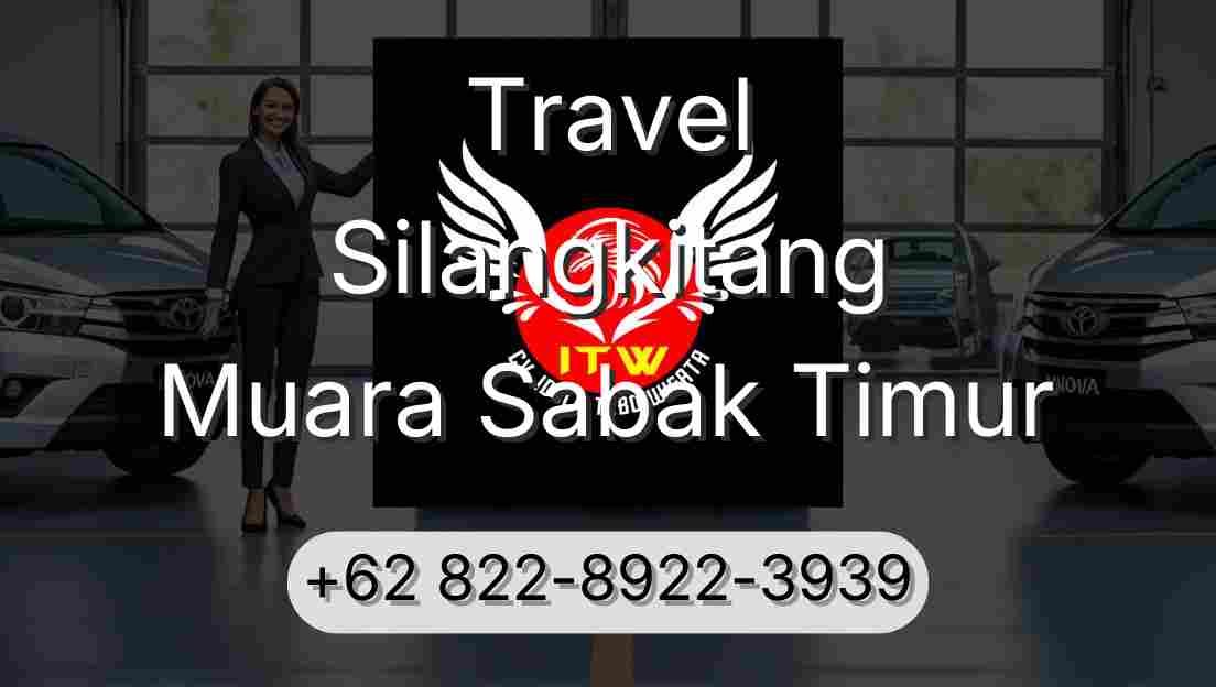 Travel Silangkitang Muara Sabak Timur