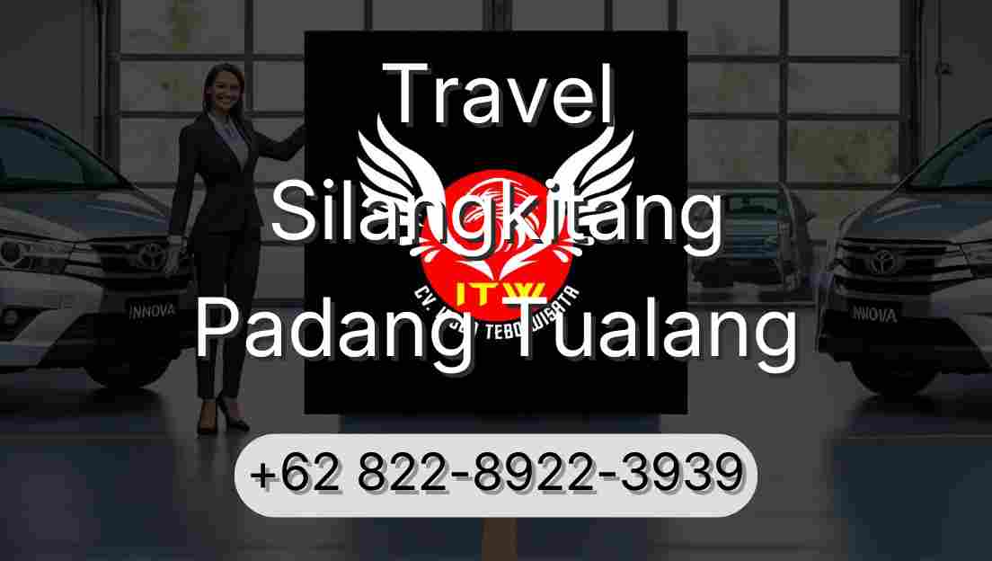 Travel Silangkitang Padang Tualang