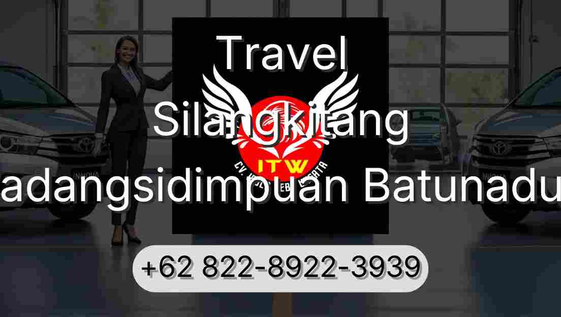 Travel Silangkitang Padangsidimpuan Batunadua