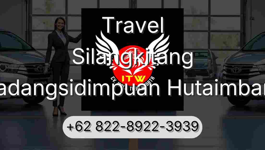 Travel Silangkitang Padangsidimpuan Hutaimbaru