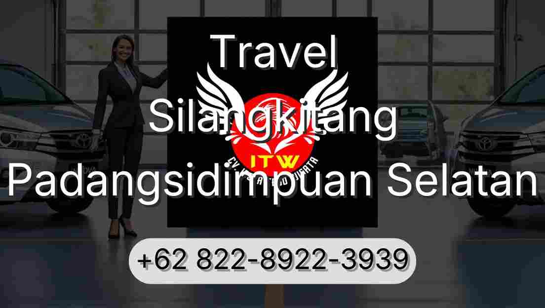 Travel Silangkitang Padangsidimpuan Selatan