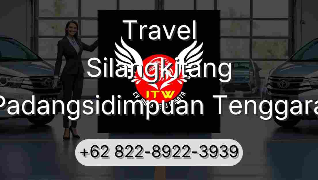 Travel Silangkitang Padangsidimpuan Tenggara