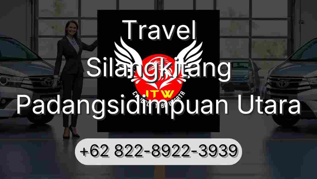 Travel Silangkitang Padangsidimpuan Utara