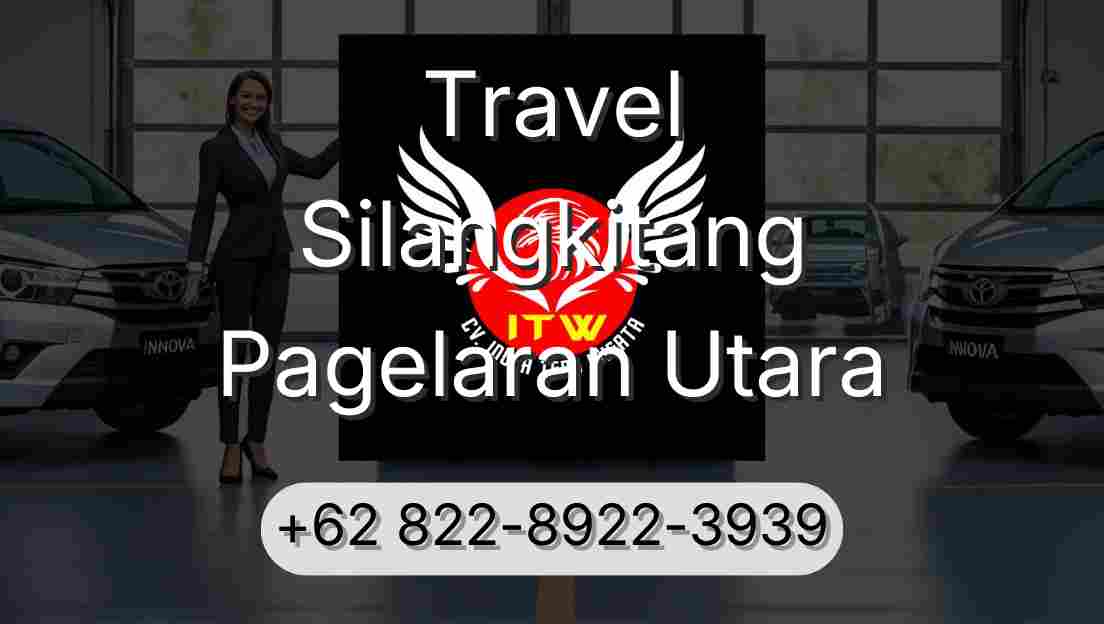 Travel Silangkitang Pagelaran Utara