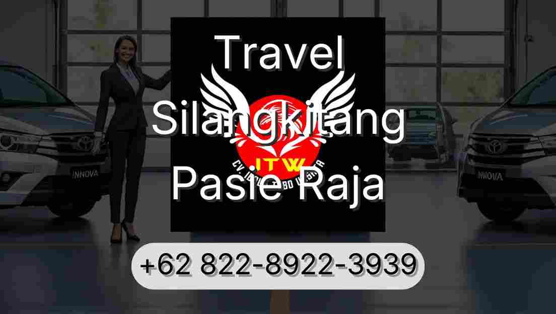 Travel Silangkitang Pasie Raja