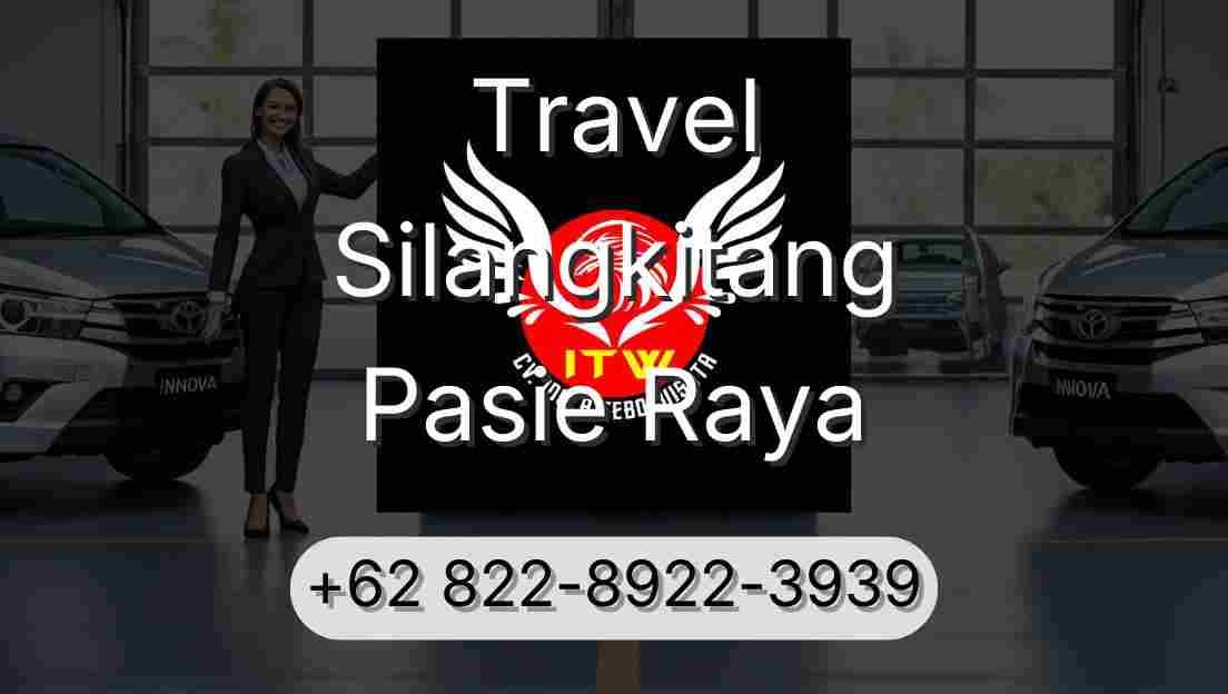 Travel Silangkitang Pasie Raya