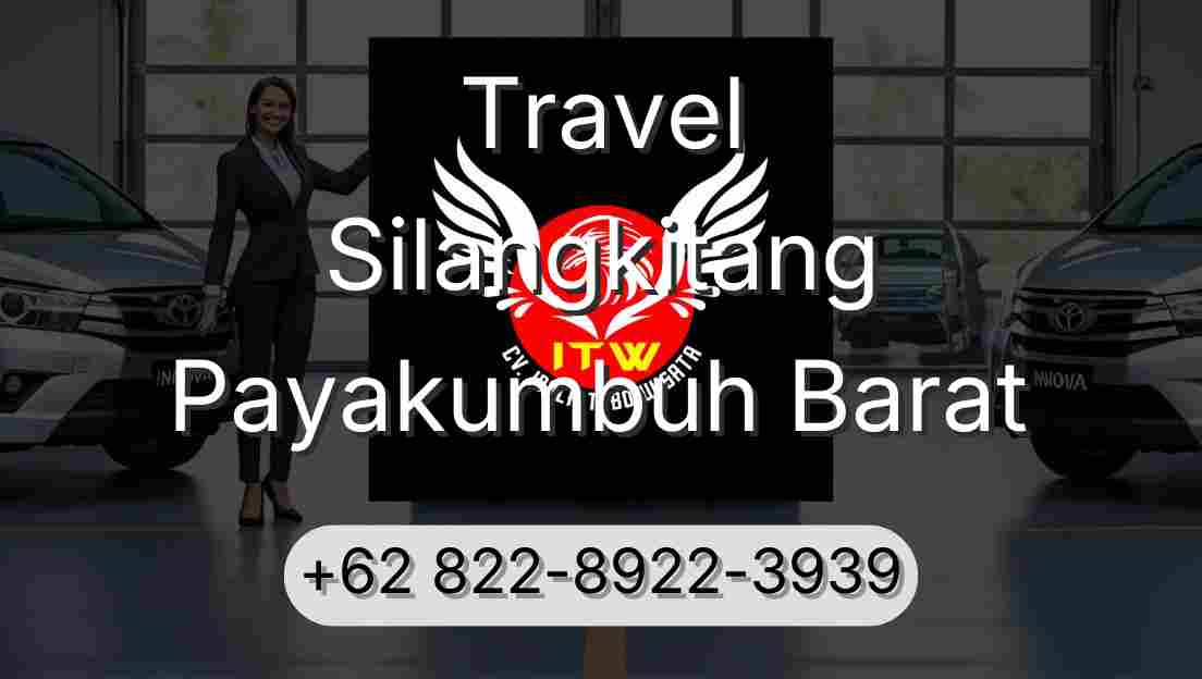 Travel Silangkitang Payakumbuh Barat