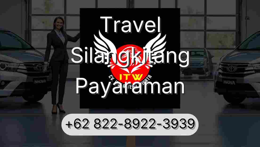 Travel Silangkitang Payaraman