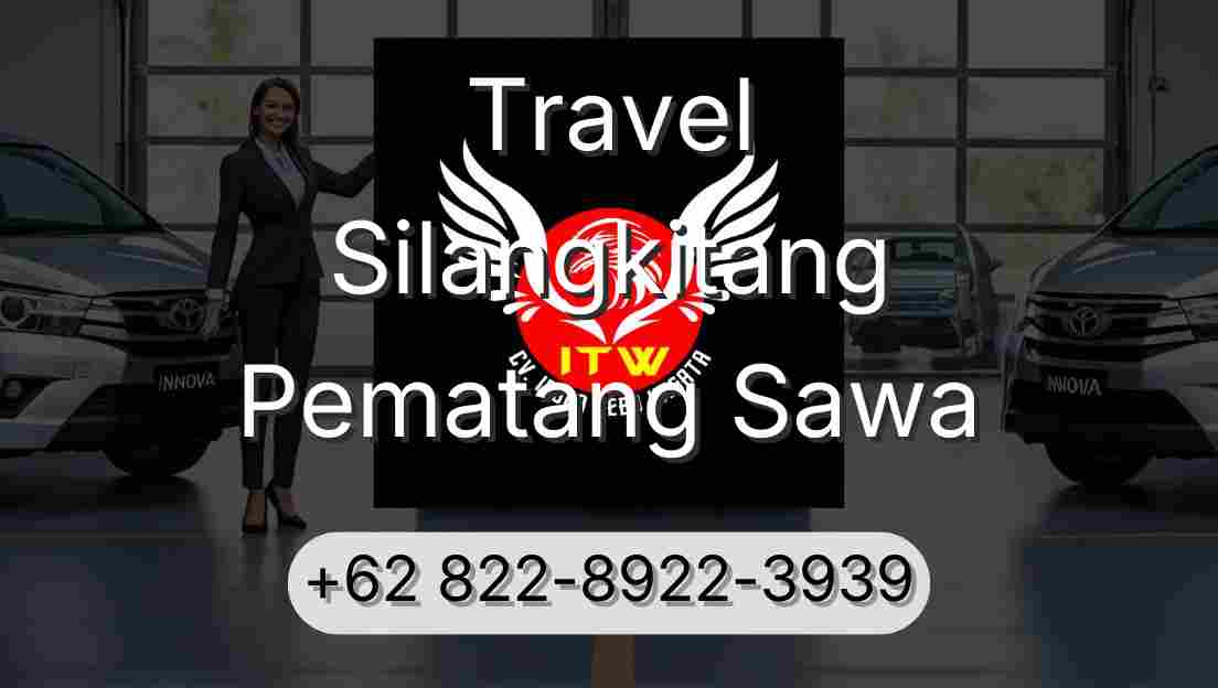Travel Silangkitang Pematang Sawa