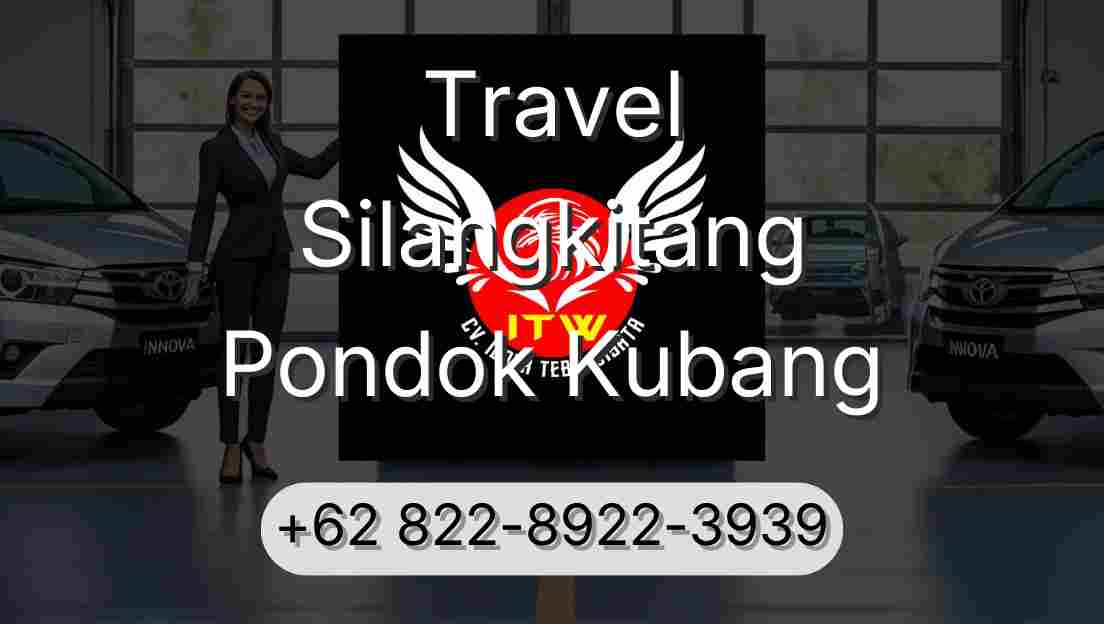 Travel Silangkitang Pondok Kubang