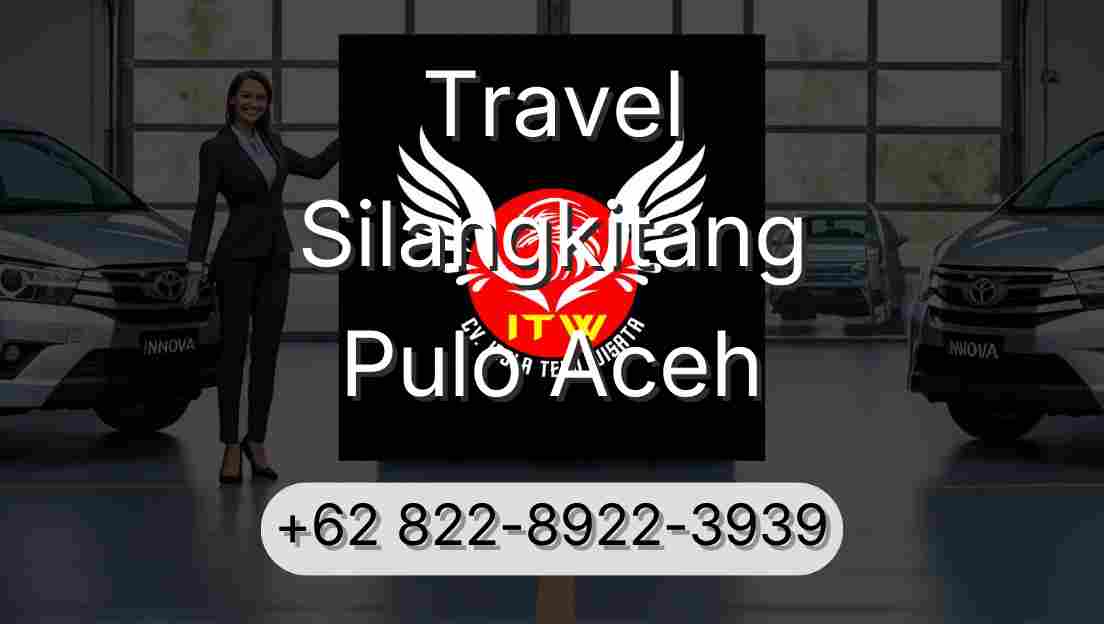 Travel Silangkitang Pulo Aceh