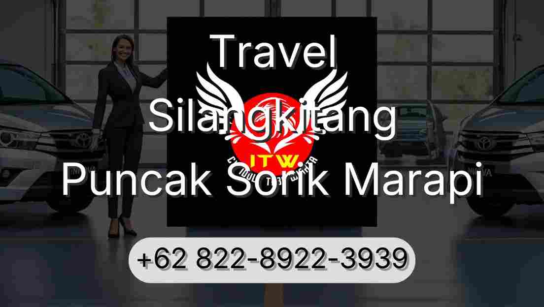 Travel Silangkitang Puncak Sorik Marapi
