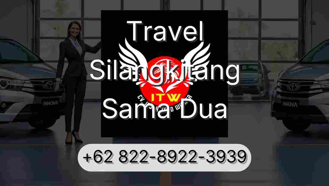 Travel Silangkitang Sama Dua