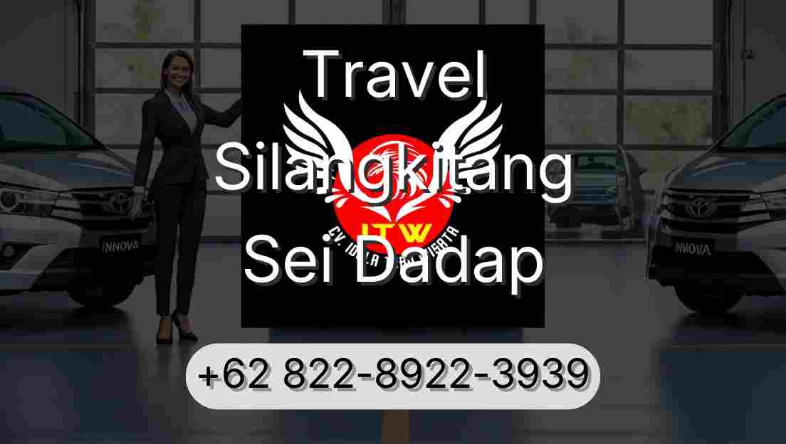 Travel Silangkitang Sei Dadap