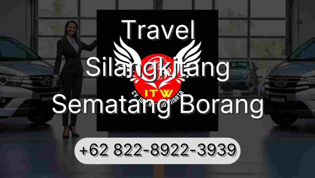 Travel Silangkitang Sematang Borang