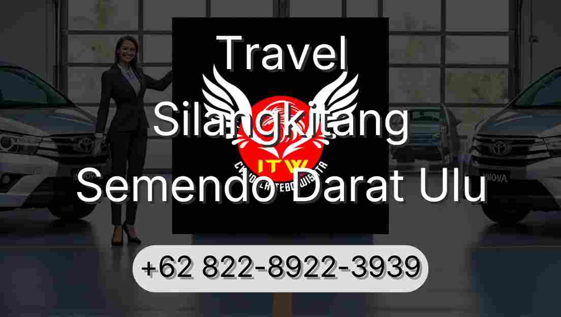 Travel Silangkitang Semendo Darat Ulu