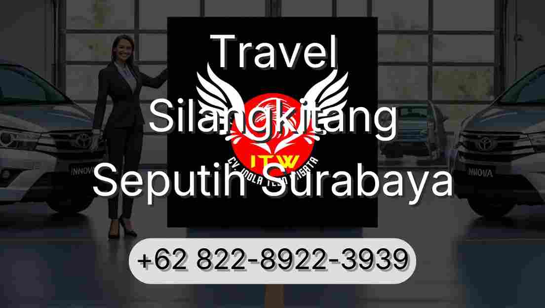 Travel Silangkitang Seputih Surabaya